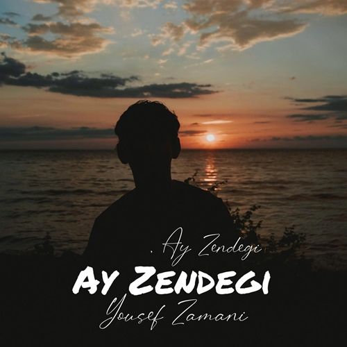 تک ترانه - دانلود آهنگ جديد Yousef Zamani-Ay Zendegi دانلود آهنگ یوسف زمانی به نام آی زندگی  